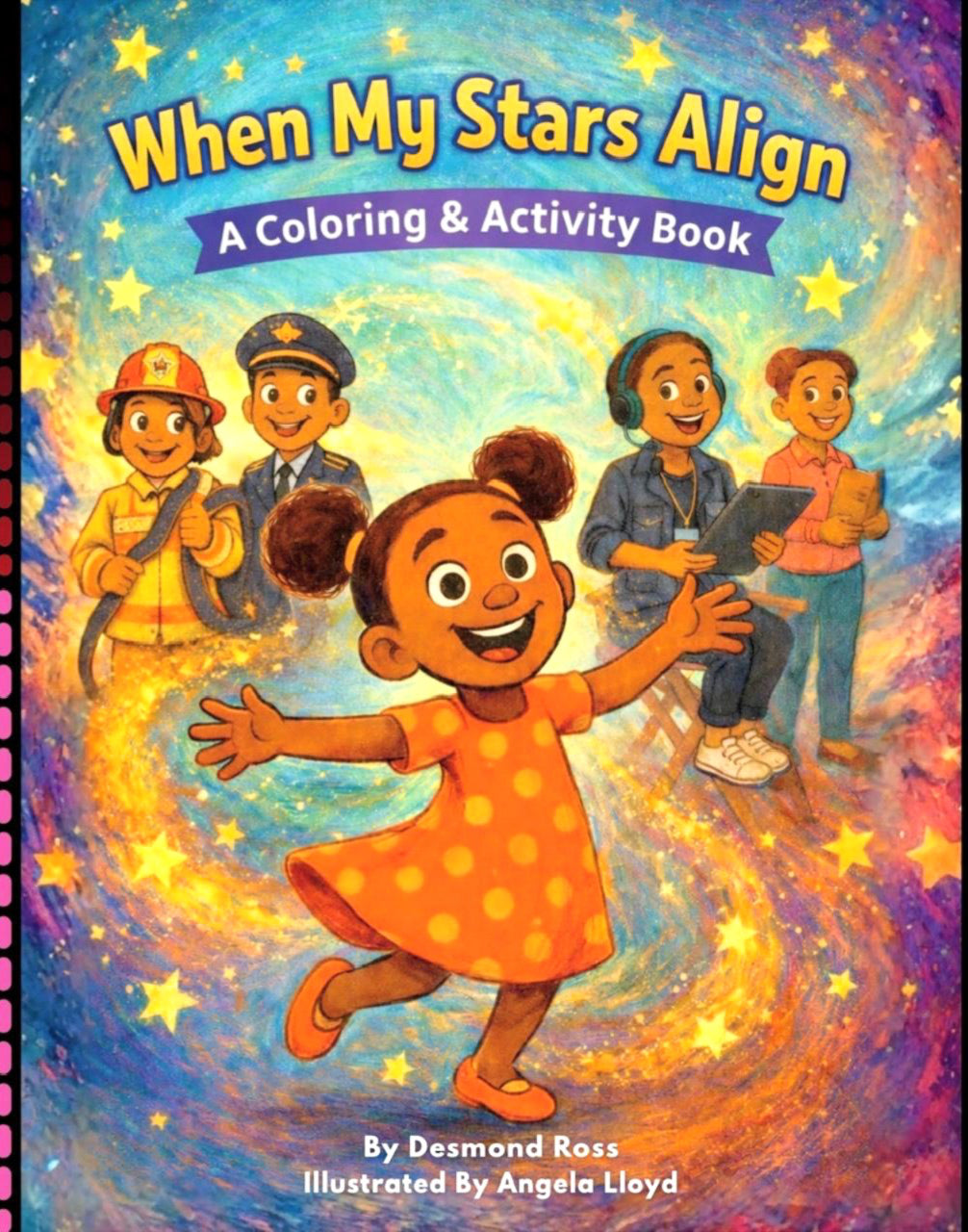 When My Stars Align: A Coloring & Activity Book