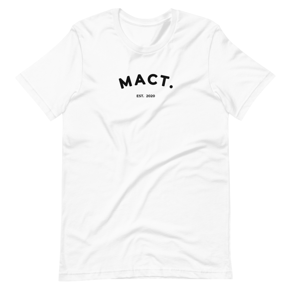 MACT. Unisex T-Shirt (White)